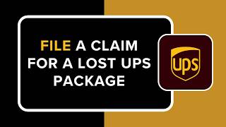 HOW TO FILE A CLAIM FOR A LOST UPS PACKAGE