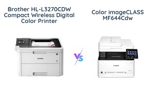 Brother HL-L3270CDW vs. Canon Color imageCLASS MF644Cdw