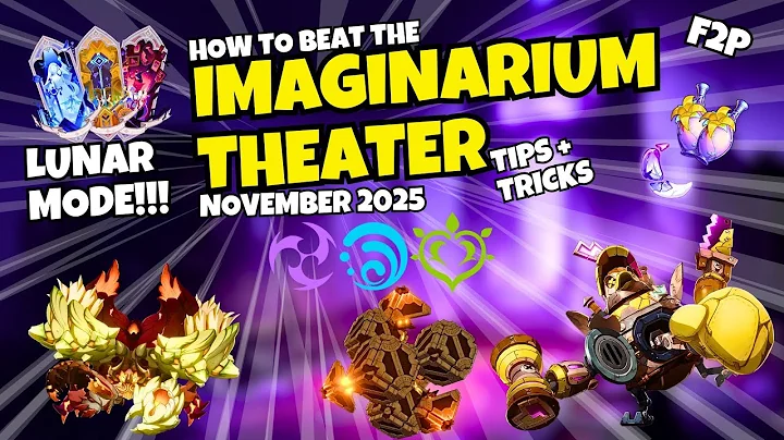 How to BEAT IMAGINARIUM THEATER LUNAR MODE November 2025 - F2P Clear