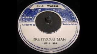 Little Roy - Righteous Man - YouTube