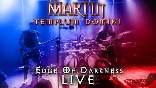 Martin Templum Domini - LIVE 4K - "Edge Of Darkness" - Sala Padró - Cornellà, Barcelona