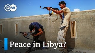 Power struggle in Libya: Does peace have a chance? | To the point