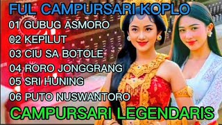 FUL CAMPURSI KOPLO GUBUG ASMORO KEPILUT MANTAP BOSKUH