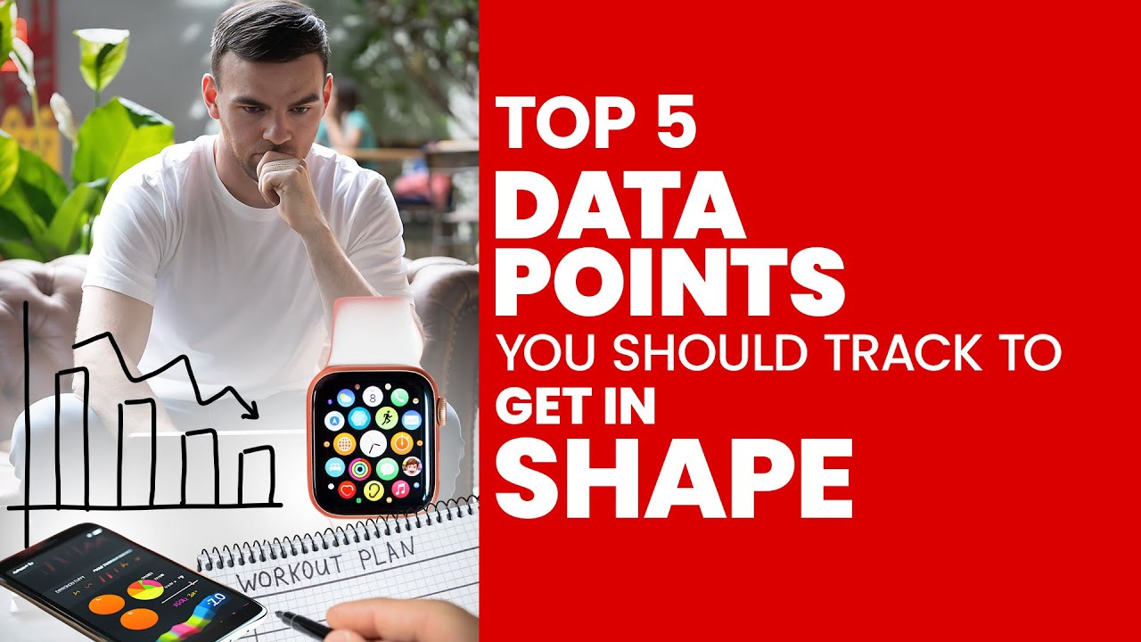 The top 5 data points you should track to get in shape - YouTube