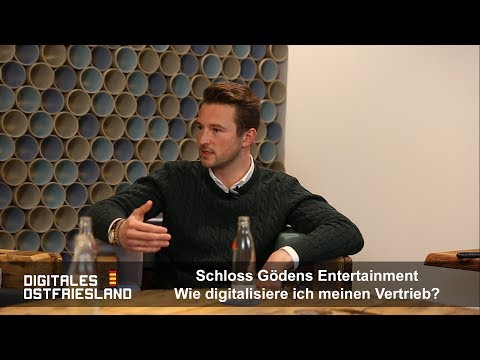 Schloss Gödens Entertainment: Wie digitalisiere ich meinen Vertrieb?