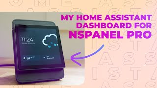 My NSPanel Pro Home Assistant Dashboard