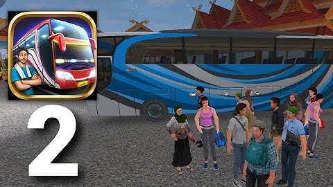 Bus Simulator Indonesia - Gameplay Walkthrough Trip 2 (ios Android)
