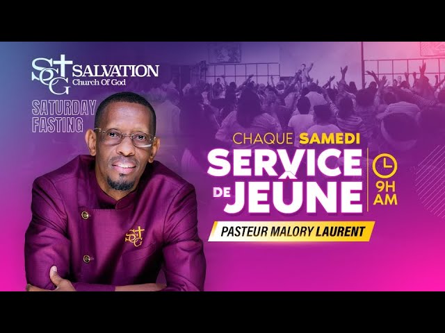 Service de Jeune | 03/30/2024 | Salvation Church of God | Pasteur Malory Laurent