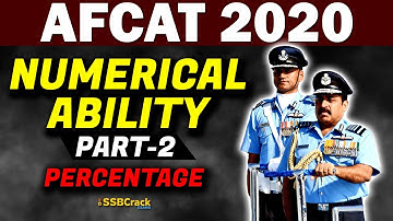 Numerical Ability Percentage | AFCAT 2020 - Part 2