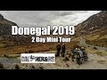 4K Mini 2 Day Donegal Motorcycle Tour | Ireland 2019 - Wild Atlantic Way