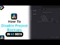 How to Disable Project Backups on Davinci Resolve [NEW]