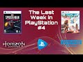 The Last Week in Playstation #4