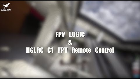 FPV LOGIC & HGLRC C1 FPV Remote Control