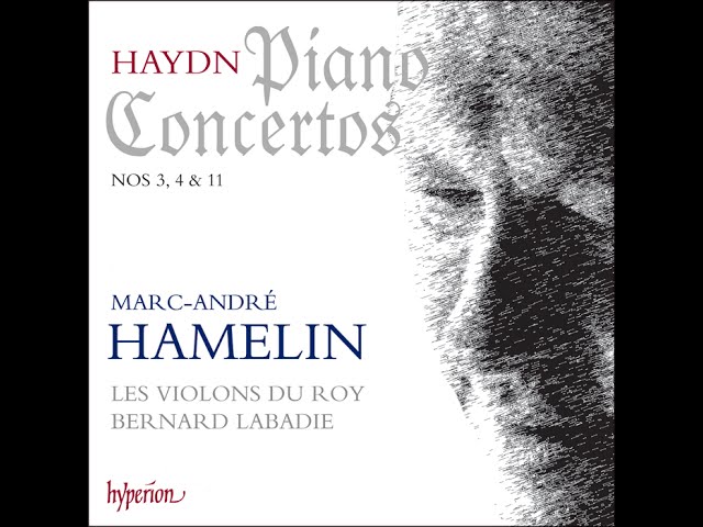 Haydn - Concerto pour piano n°11: Finale : M-A.Hamelin / Violons du Roy / B.Labadie