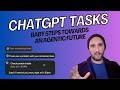 Why ChatGPT Tasks is Both Exciting AND Underwhelming (Walkthrough &amp; First Impressions)