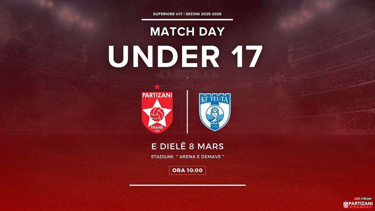 SUPERIORE U17 | PARTIZANI U17 - TEUTA  U17