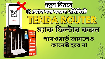 Tenda Router Mac Filtering 2025 | How To Tenda Router Qr Code Off | Tenda Router Mac Address Setup
