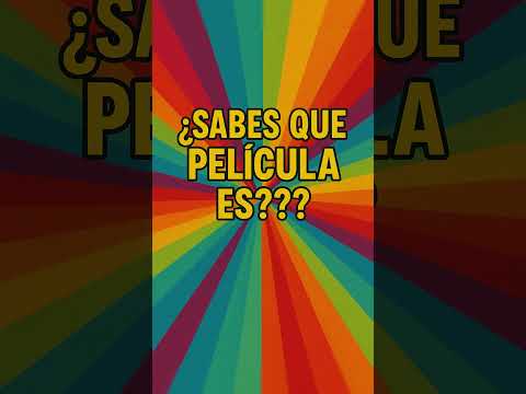 PUEDES SABER QUE PELICULAS ES