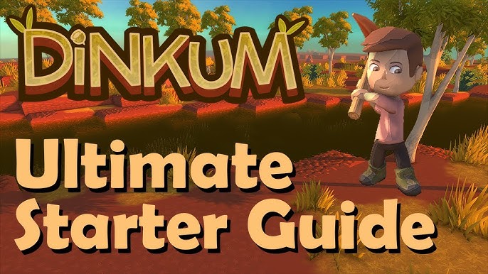 Steam Community :: Guide :: DINKUM'S Ultimate How To Guide