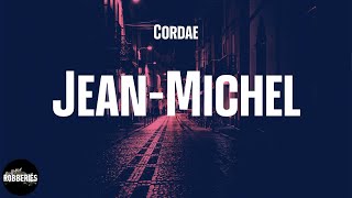 Cordae - Jean-Michel (lyrics)