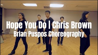 [Dance Cover] Hope You Do - Chris Brown | Brian Puspos Choreography