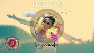 Helin - Vazgeçemedim Resimi