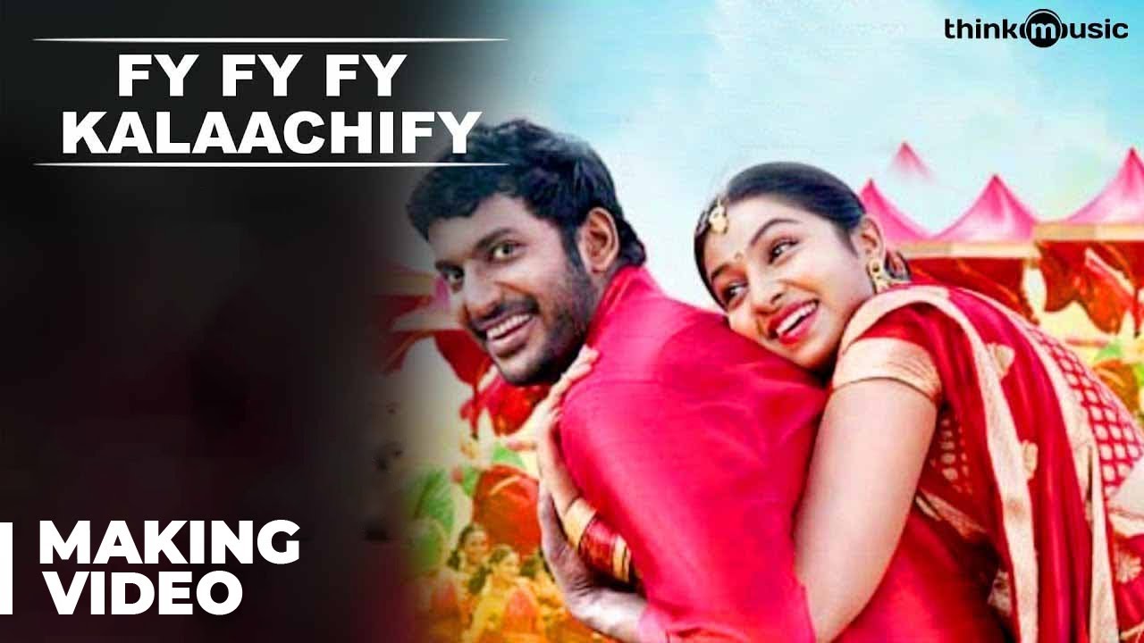 Pandiyanaadu  Fy Fy Fy Kalaachify Song Making  Vishal Lakshmi Menon