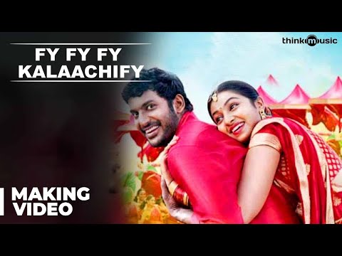 Pandiyanaadu : Fy Fy Fy Kalaachify Song Making | Vishal, Lakshmi Menon