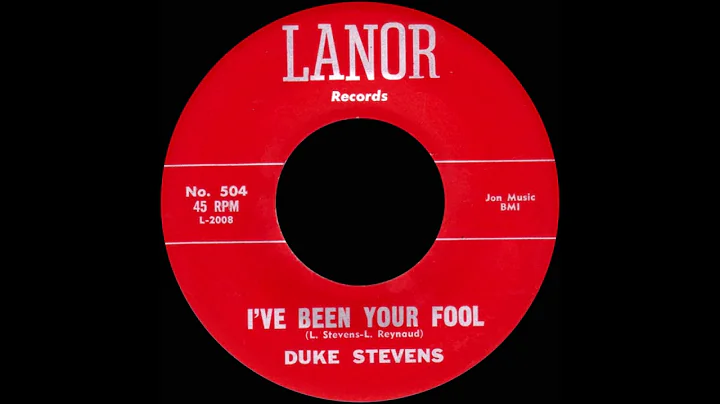 Duke Stevens - I've Been Your Fool