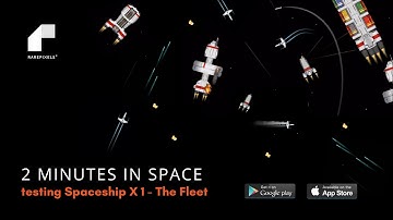 2 Minutes in Space - Spaceship X1 vs the Fleet