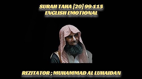 Surah Taha [20] 99-115 english #muhammadalluhaidan #viral #fy #quran سورة طه محمد اللحيدان 