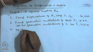 ⁣Mod-01 Lec-06 Method to Find Eigenvalues and Eigenvectors, Diagonalization of Matrices