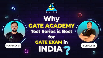 Why GATE ACADEMY Test Series is Best for GATE EXAM in INDIA ?? || By Kavindra Sir and Sonal Sir