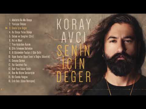 Koray Avcı -  Senin İçin Değer Full Albüm