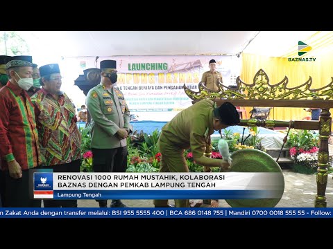 RENOVASI 1000 RUMAH MUSTAHIK, KOLABORASI BAZNAS DENGAN PEMKAB LAMPUNG TENGAH