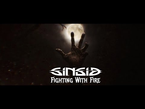 SINSID - Fighting With Fire (OFFICIAL LYRIC VIDEO)