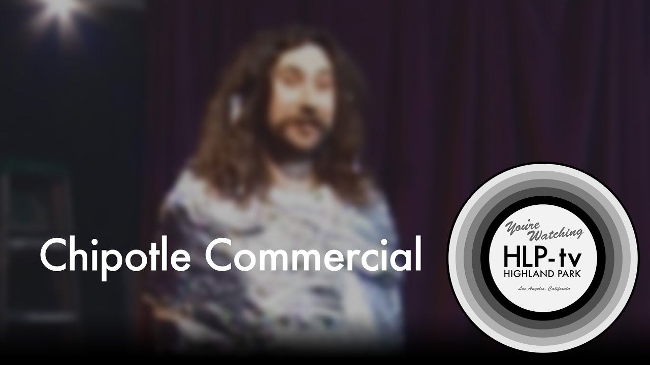 Chipotle Commercial LG YouTube