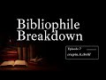 Bibliophile Breakdown | creepin.it.thrill