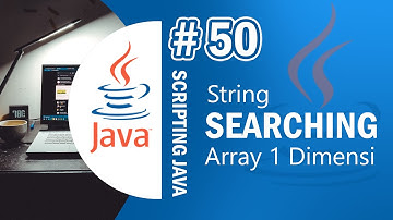 Java 50 - Searching String in Array Java - Tutorial Java Netbeans Indonesia