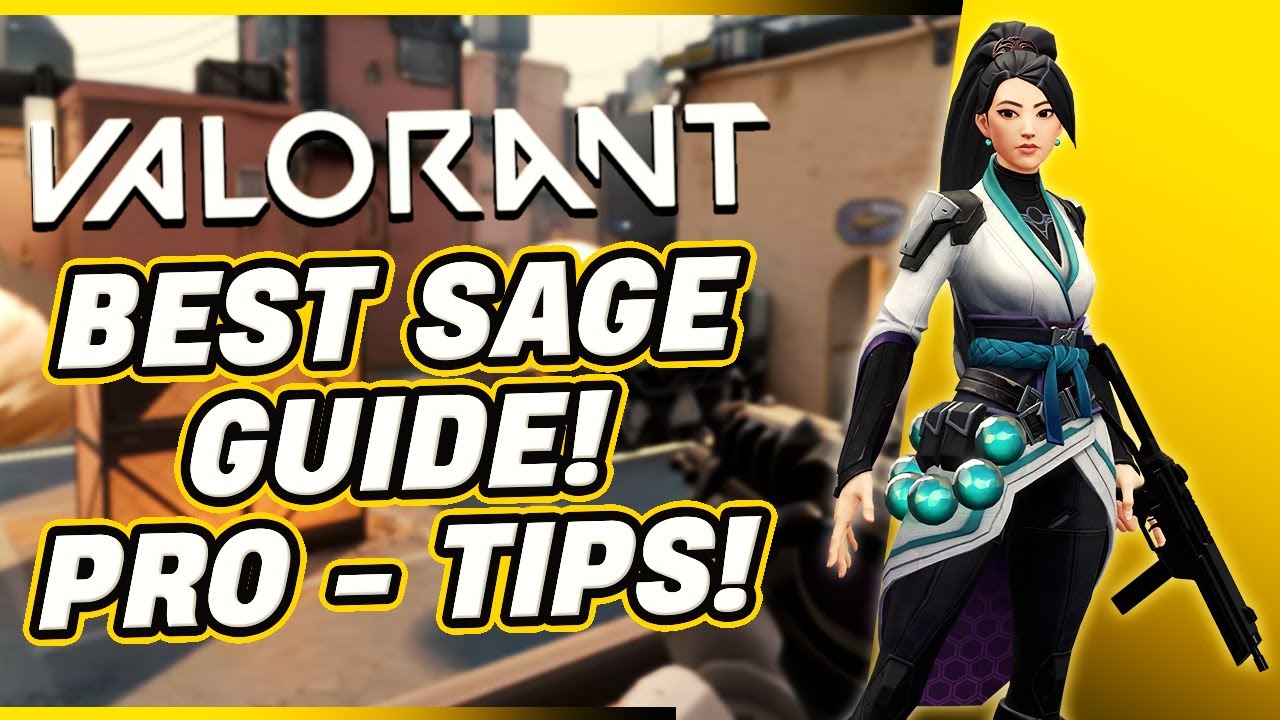 VALORANT SAGE GUIDE Pro Tips & Tricks, Nade Spots Best Gameplay
