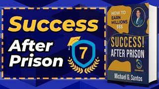7-Success After Prison
