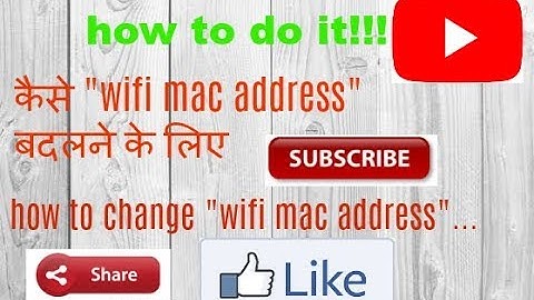 how to change mac address in android phone 100% work [root]