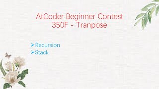 AtCoder Beginner Contest 350F #explain