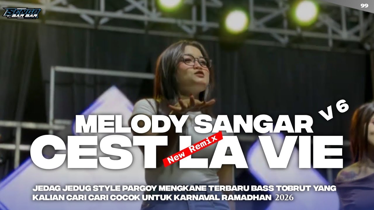 REMIX DJ YANG KALIAN CARI-CARI CEST LA VIE MODE PARDUTCH bass tobrut V6