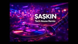 Erkin Koray Şaşkın Zurna Tech House Remix Zurna & Darbuka 2026