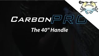 Carbon Pro - The 40" Handle