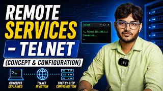 Remote Services – Telnet Explained | Concept & Step-by-Step Configuration | Networking Tutorial