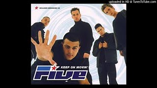 Five - Keep On Movin'