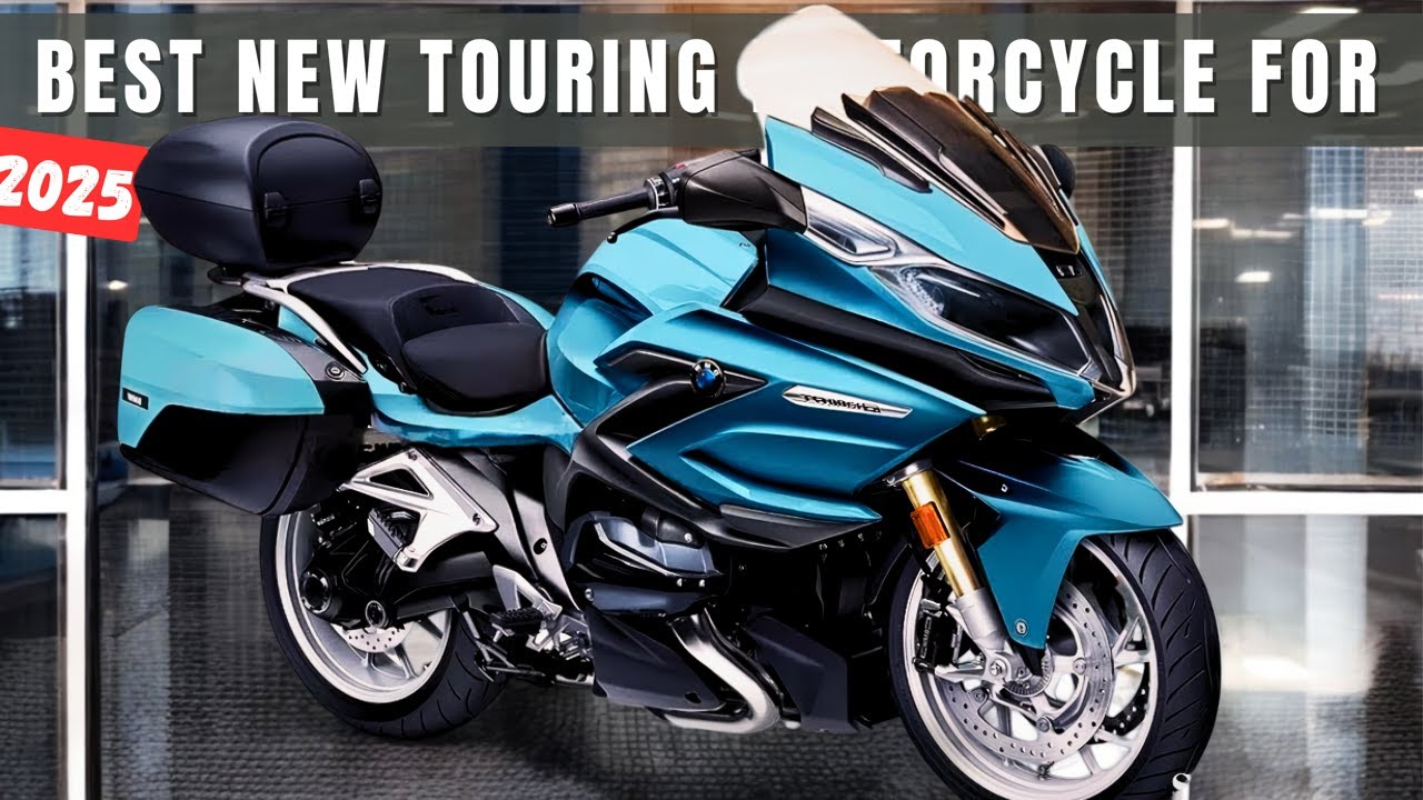 Best New Touring Motorcycle for 2025 - YouTube