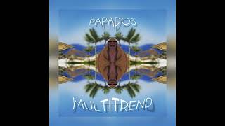 PAPADOS - MULTITREND